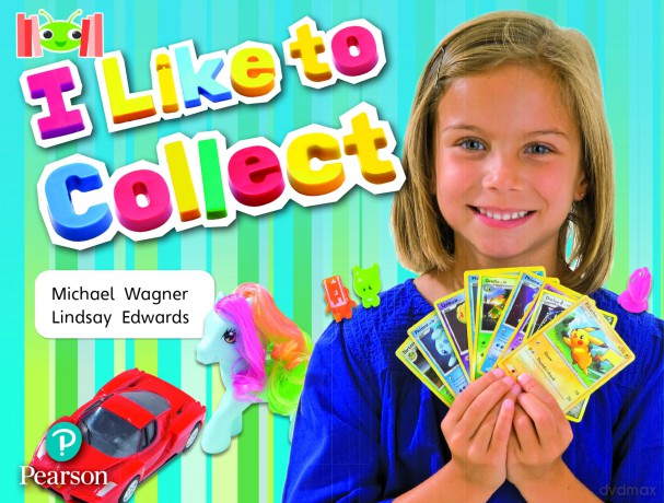 Bug Club Reading Corner: Age 4-7: I Like to Collect - Michael Wagner [KSIĄŻKA]