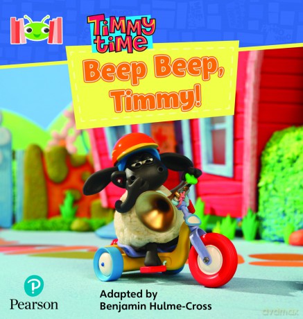 Bug Club Reading Corner: Age 4-7: Timmy Time: Beep, Beep, Timmy! - Benjamin Hulme-Cross [KSIĄŻKA]