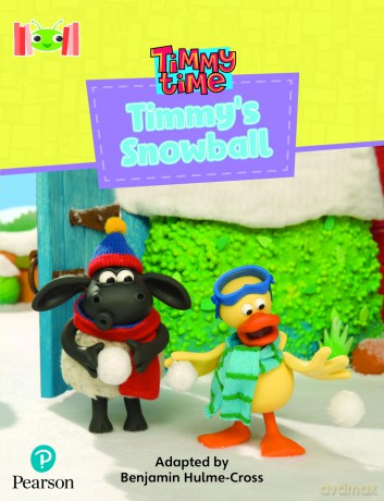 Bug Club Reading Corner: Age 4-7: Timmy Time: Timmy's Snowball - Benjamin Hulme-Cross [KSIĄŻKA]
