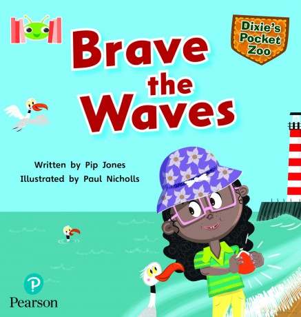 Bug Club Reading Corner: Age 5-7: Dixie's Pocket Zoo: Brave the Waves - Pip Jones [KSIĄŻKA]