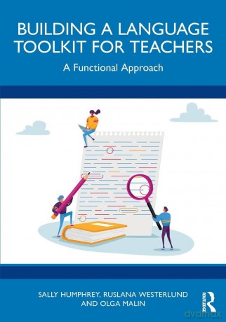 Building a Language Toolkit for Teachers: A Functional Approach - Humphrey Sally [KSIĄŻKA]
