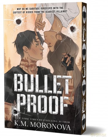 Bulletproof: An Enemies to Lovers Military Romance Set in the Dark Forces World - K M Moronova [KSIĄŻKA]