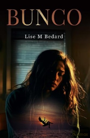 Bunco - Lise Bedard [KSIĄŻKA]