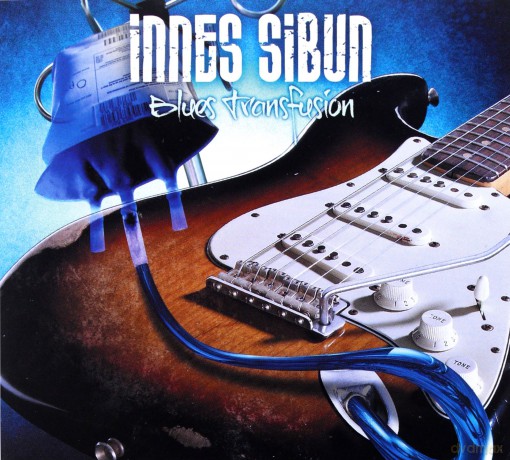 Innes Sibun: Blues Transfusion [CD]