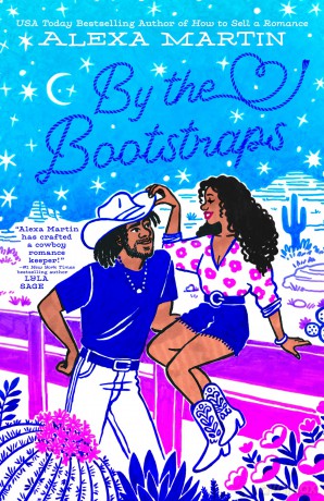 By the Bootstraps: 1 (Starlight Ridge) - Alexa Martin [KSIĄŻKA]