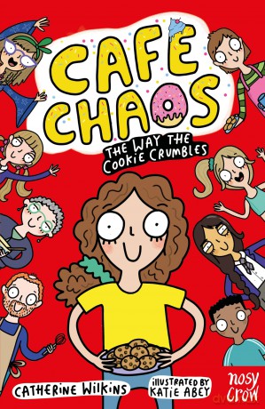Cafe Chaos: The Way the Cookie Crumbles - Catherine Wilkins [KSIĄŻKA]