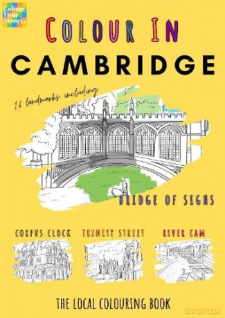 Cambridge Colouring Book (A4) - Colour Your Streets [KSIĄŻKA]
