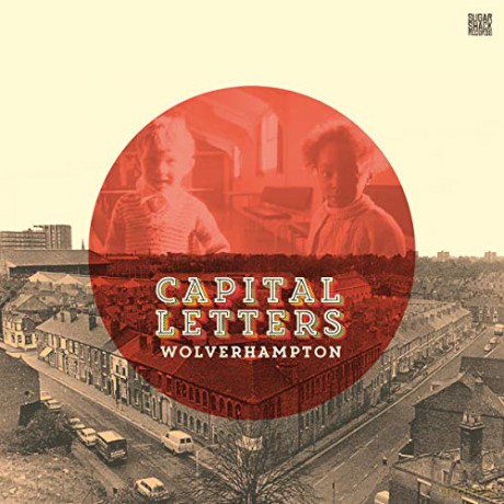 Capital Letters: Wolverhampton [CD]