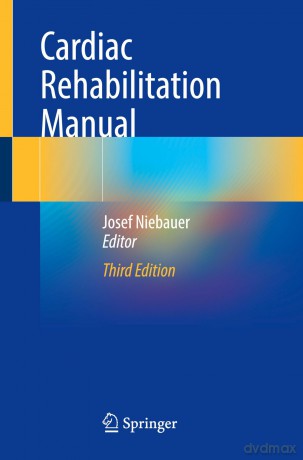 Cardiac Rehabilitation Manual - Josef Niebauer [KSIĄŻKA]