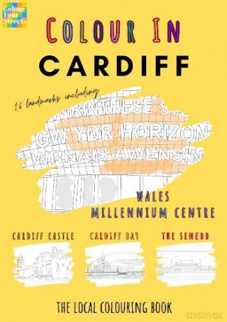 Cardiff Colouring Book (A4) - Colour Your Streets [KSIĄŻKA]