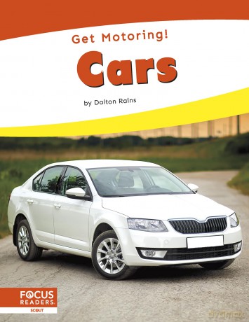Cars (Get Motoring! Series) - Dalton Rains [KSIĄŻKA]