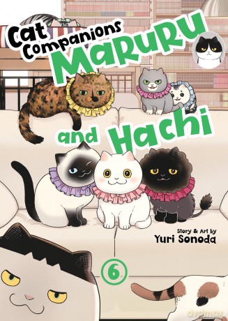 Cat Companions Maruru and Hachi Vol. 6 - Yuri Sonoda [KOMIKS]