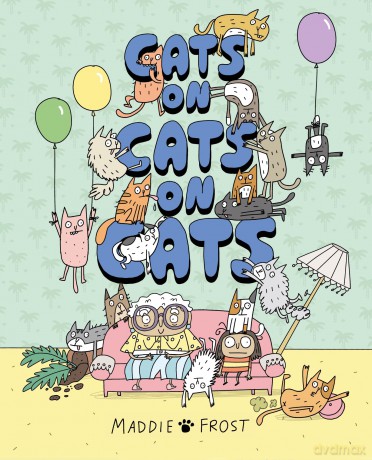 Cats on Cats on Cats: A brilliantly funny, quirky and heartwarming graphic-novel style picture book - Maddie Frost [KSIĄŻKA]
