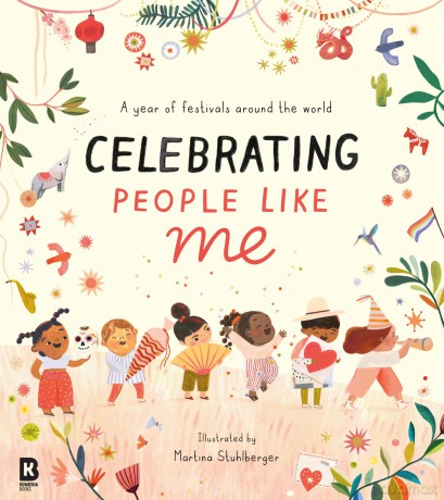 Celebrating People Like Me: A joyful illustrated picture book exploring celebrations around the world, new for 2026! Perfect for children aged 5+ - Harpercollins Childr [KSIĄŻKA]