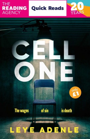 Cell One: Quick Reads 2026: A pulse-pounding thriller with a twist you won't see coming - Leye Adenle [KSIĄŻKA]