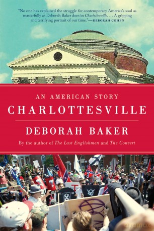 Charlottesville: An American Story - Deborah Baker [KSIĄŻKA]