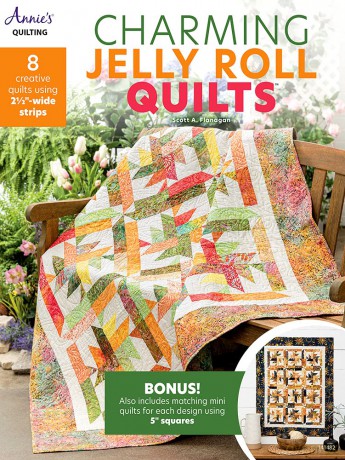 Charming Jelly Roll Quilts: 8 creative quilts using 2 1/2"-wide strips (Annie's Quilting) - cott A. Flanagan [KSIĄŻKA]