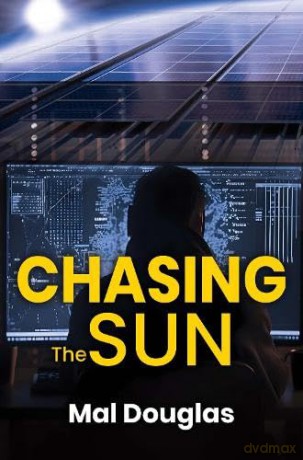 Chasing The Sun - Mal Douglas [KSIĄŻKA]