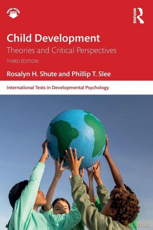 Child Development: Theories and Critical Perspectives (International Texts in Developmental Psychology) - Shute Rosalyn H. [KSIĄŻKA]