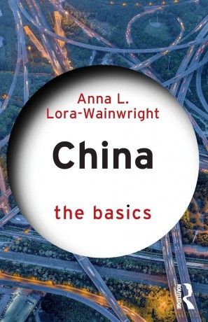 China: The Basics - Lora-Wainwright Ann [KSIĄŻKA]