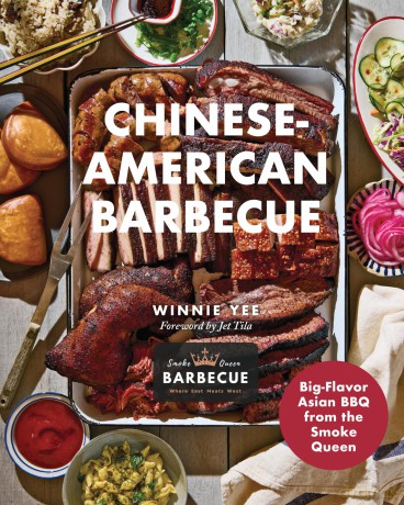 Chinese-American Barbecue: Big-Flavor Asian BBQ from the Smoke Queen - Winnie Yee [KSIĄŻKA]