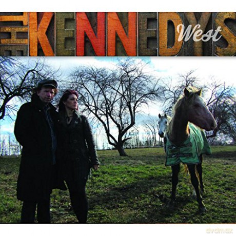 The Kennedys: West [CD]