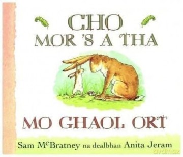 Cho Mor 'S a Tha Mo Ghaol Ort [KSIĄŻKA]