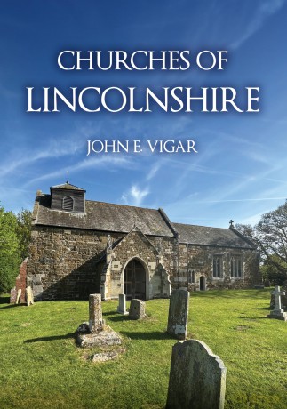 Churches of Lincolnshire - John E Vigar [KSIĄŻKA]