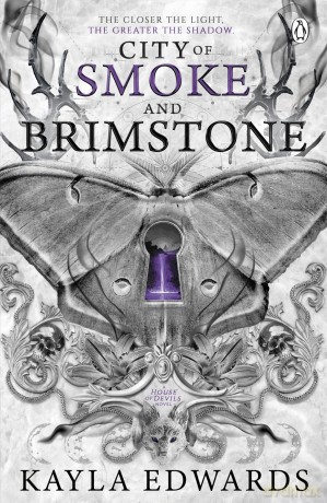 City of Smoke and Brimstone: A sweeping romantasy saga of dark magic, dangerous love and the battle between light and chaos: 4 (House of Devils, 4) - Edwards Kayla [KSIĄŻKA]