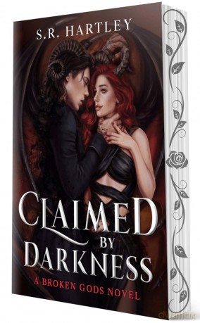 Claimed by Darkness: Deluxe Limited Edition: 1 (Broken Gods, 1) - S Hartley [KSIĄŻKA]