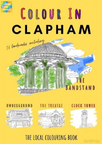 Clapham Colouring Book (A4) - Colour Your Streets [KSIĄŻKA]