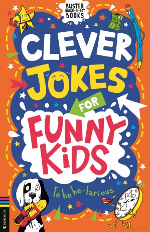 Clever Jokes for Funny Kids (Buster Laugh-a-lot Books) - Caroline Rowlands [KSIĄŻKA]
