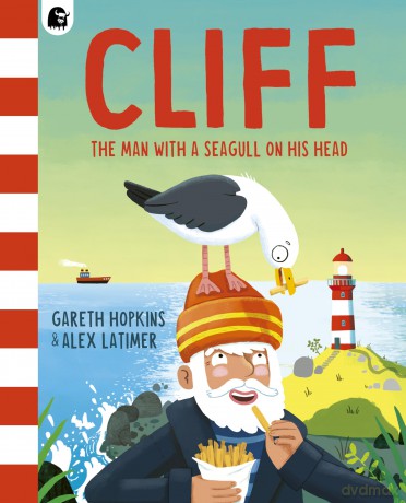 Cliff: The Man with a Seagull on his Head - Gareth Hopkins [KSIĄŻKA]