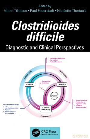 Clostridioides difficile: Diagnostic and Clinical Perspectives - Tillotson Glenn [KSIĄŻKA]