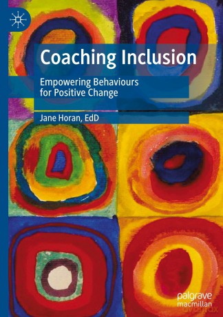 Coaching Inclusion: Empowering Behaviours for Positive Change - Jane Horan [KSIĄŻKA]