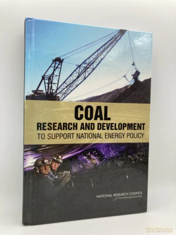 Coal: Research and Development to Support National Energy Policy - No Author Stated [KSIĄŻKA]