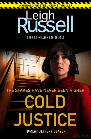 Cold Justice (A DI Geraldine Steel Thriller, 23) - Leigh Russell [KSIĄŻKA]