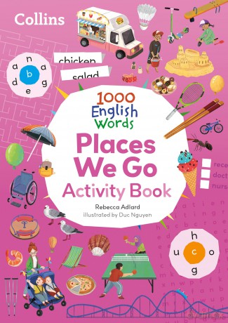 Collins 1000 English Words Activity Book: Places we go [KSIĄŻKA]