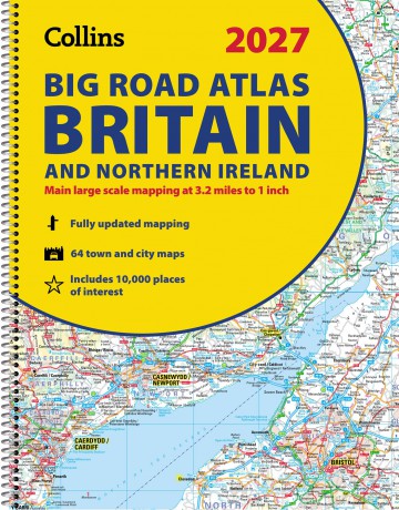 Collins Big Road Atlas Britain and Northern Ireland 2027 (A3 Spiral): Clear, easy-to-read mapping - Collins Maps [KSIĄŻKA]