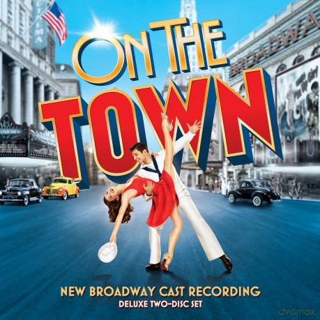 New Broadway Cast: Bernstein: On The Town soundtrack (New Broadway Cast Recording) [2CD]