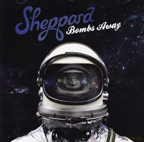 Sheppard: Bombs Away [CD]