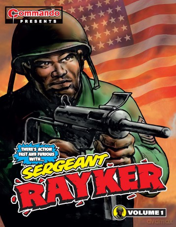Commando Presents: Sergeant Rayker - the iconic hero returns in a full scale graphic novel [KOMIKS]