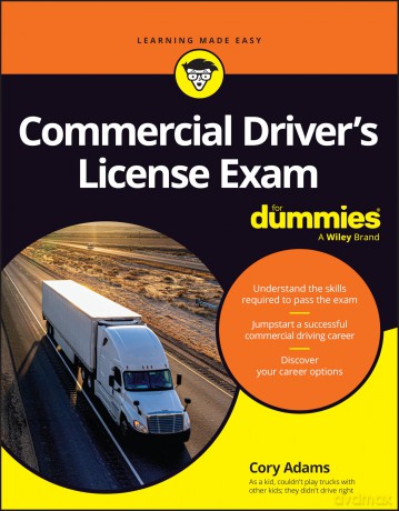 Commercial Driver's License Exam For Dummies - Cory Adams [KSIĄŻKA]