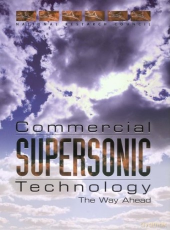 Commercial Supersonic Technology: The Way Ahead (Compass) - No Author Stated [KSIĄŻKA]