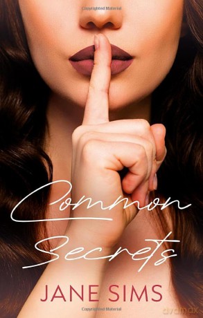 Common Secrets - Sims Jane [KSIĄŻKA]