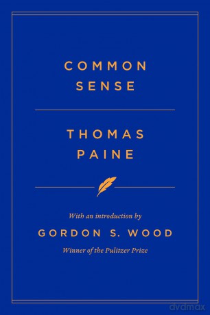 Common Sense (Modern Library Founding Documents) - Thomas Paine [KSIĄŻKA]
