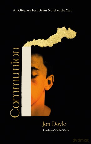 Communion: An Observer Best Debut Novel of 2026 - Jon Doyle [KSIĄŻKA]