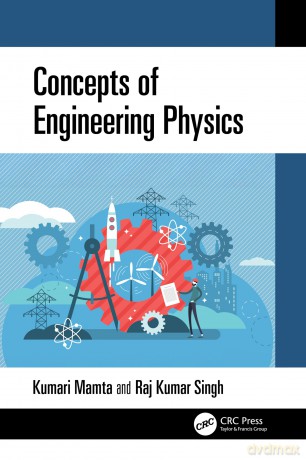 Concepts of Engineering Physics - Mamta Kumari [KSIĄŻKA]