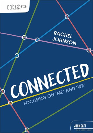 Connected: Focusing on 'me' and 'we' - Rachel Johnson [KSIĄŻKA]