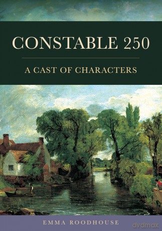 Constable 250: A Cast of Characters - Emma Roodhouse [KSIĄŻKA]